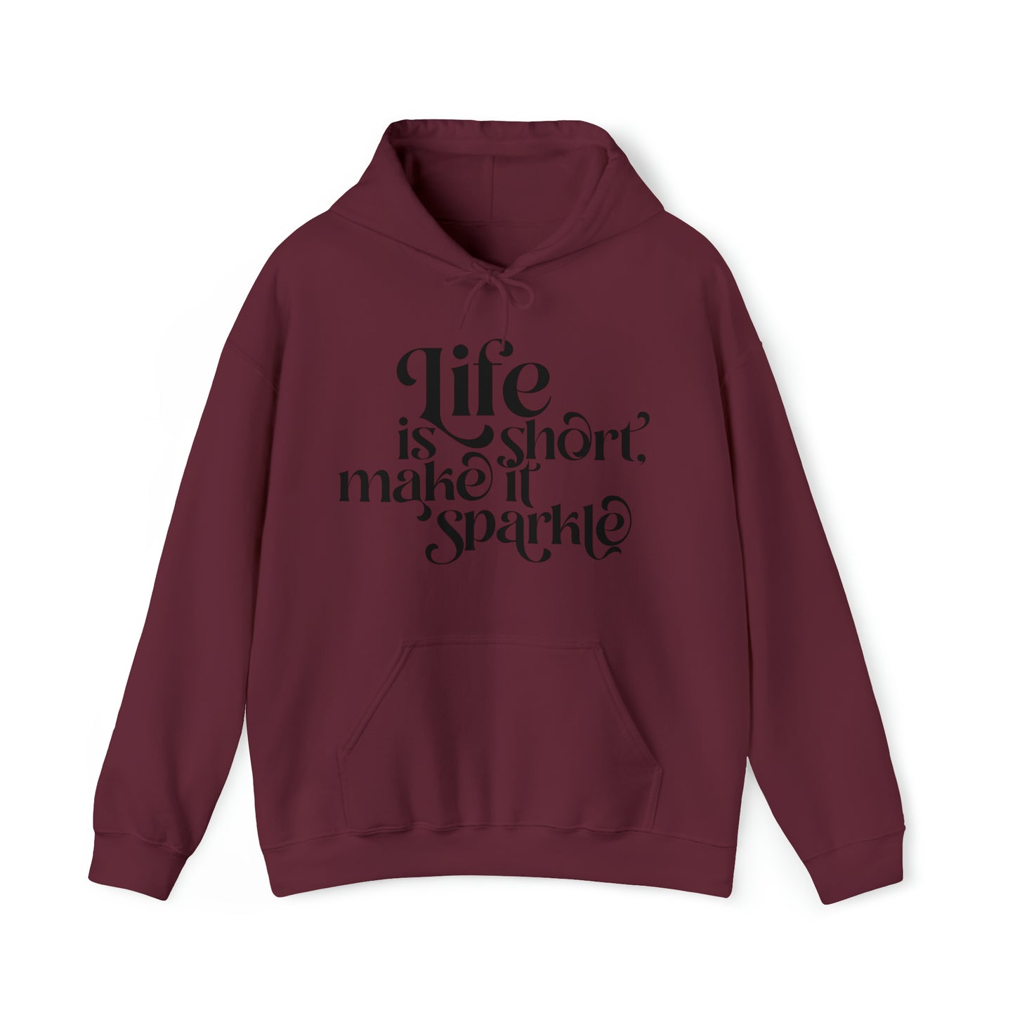 Unisex Hoodie "life is short"