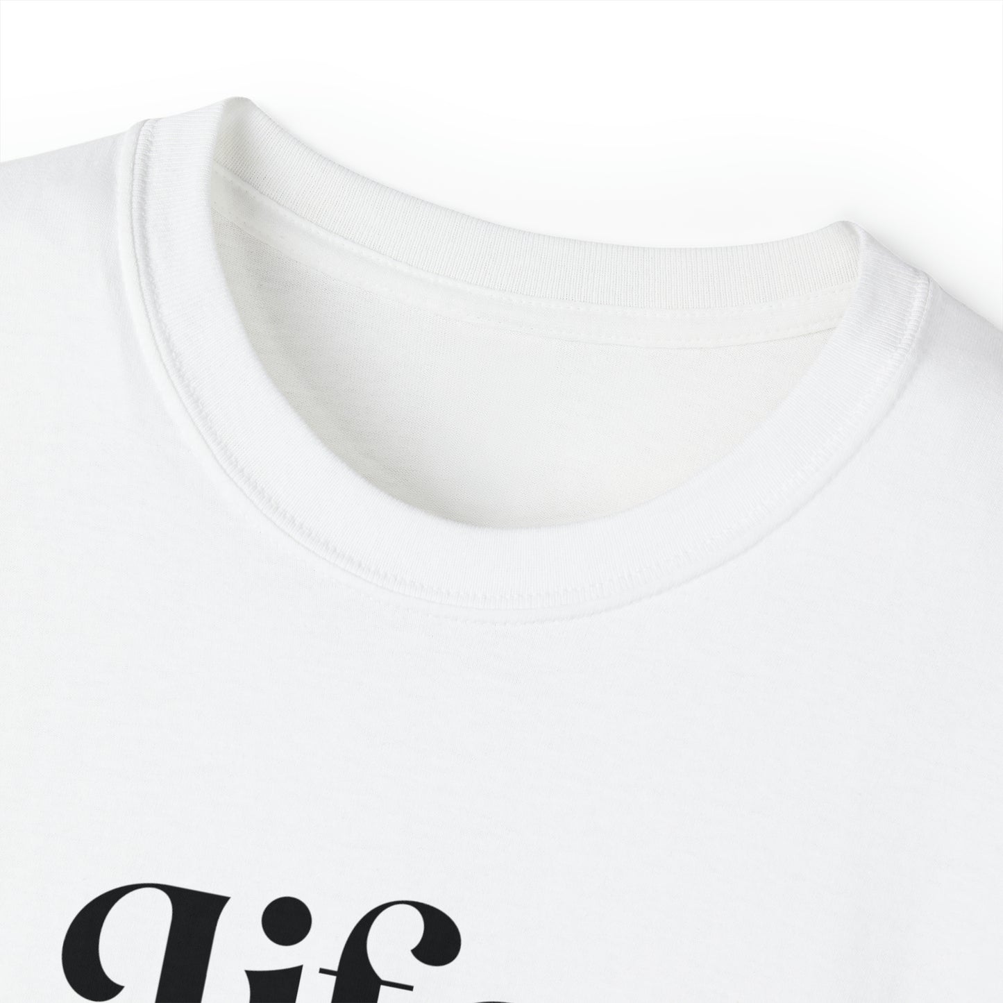 Unisex T-Shirt "life is short"