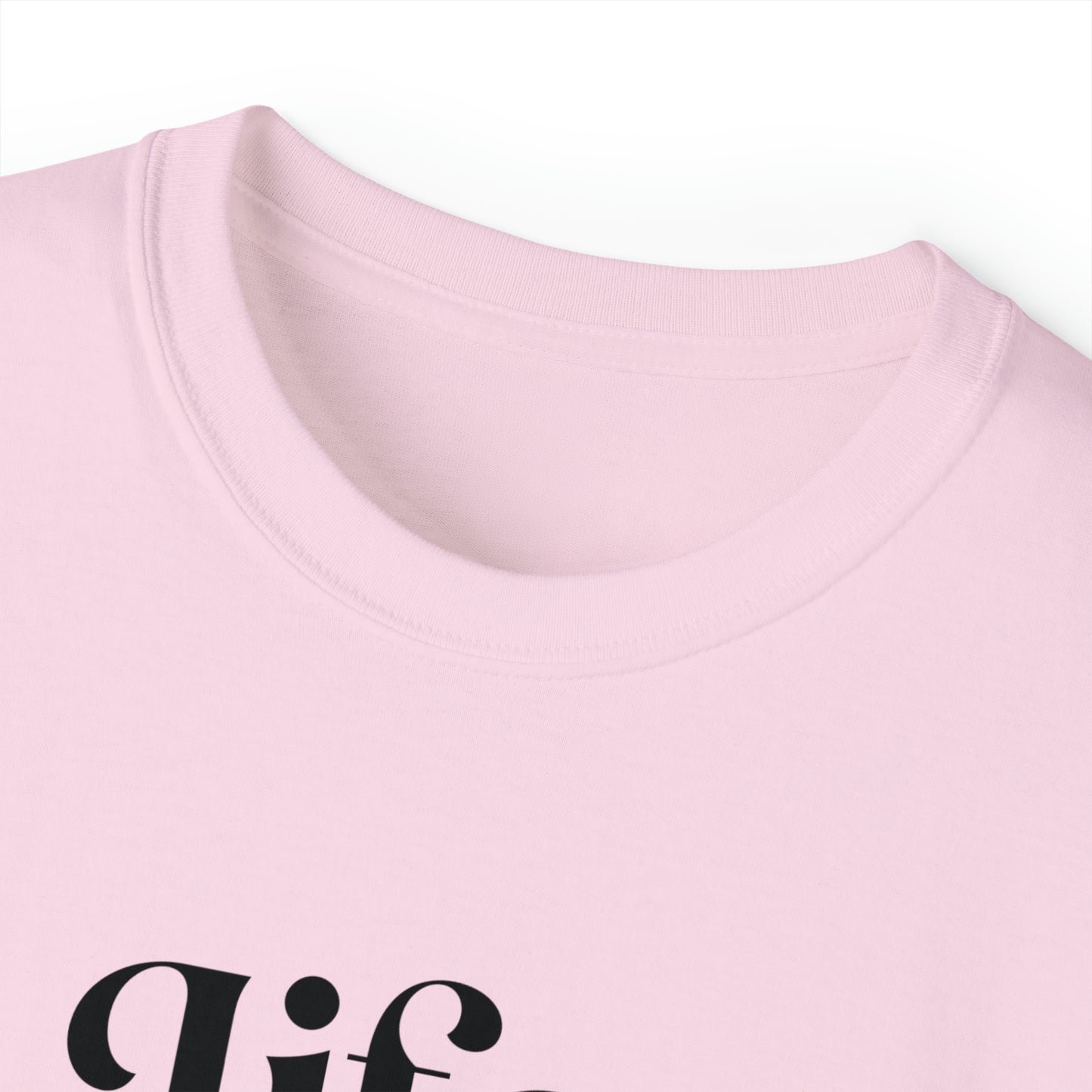 Unisex T-Shirt "life is short"