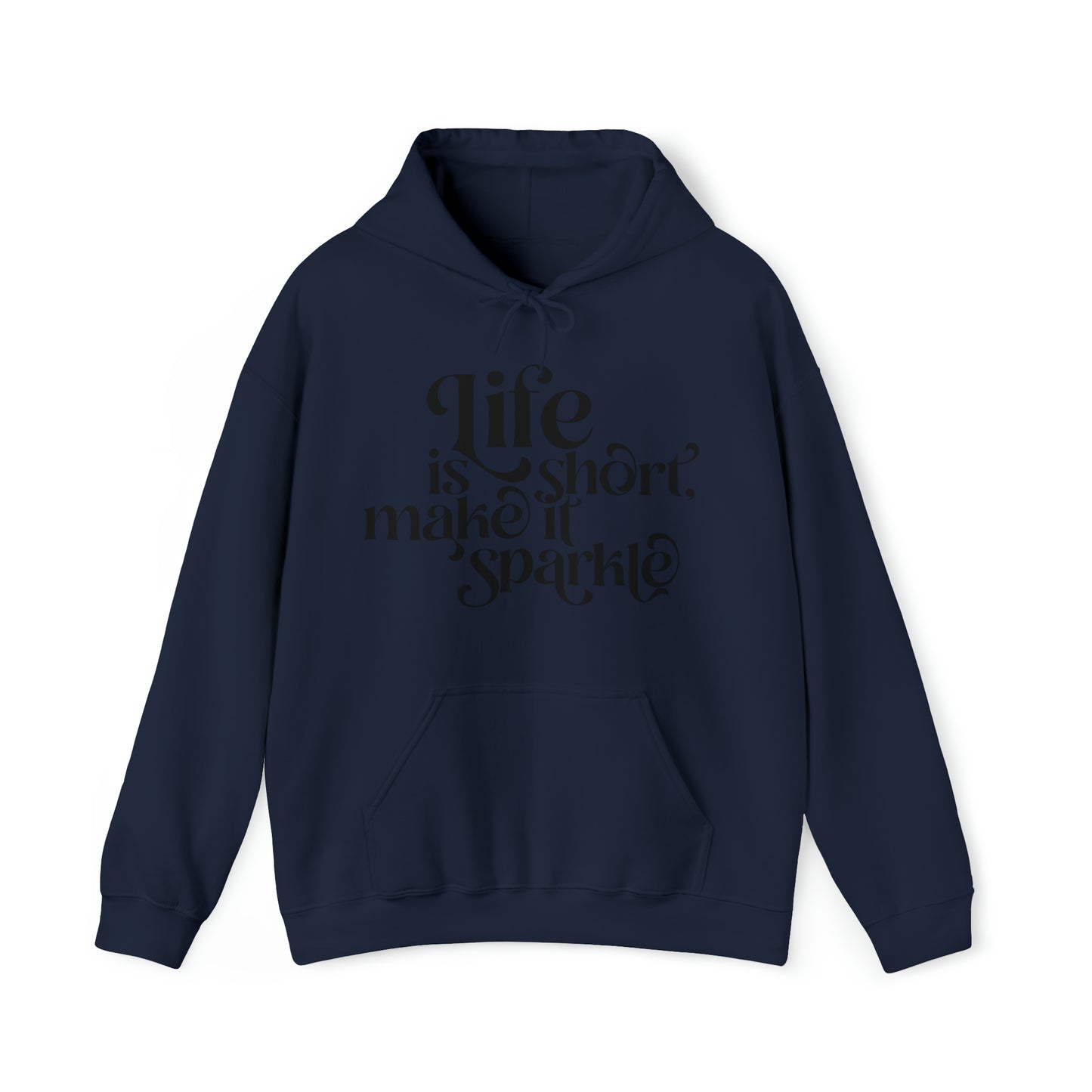 Unisex Hoodie "life is short"