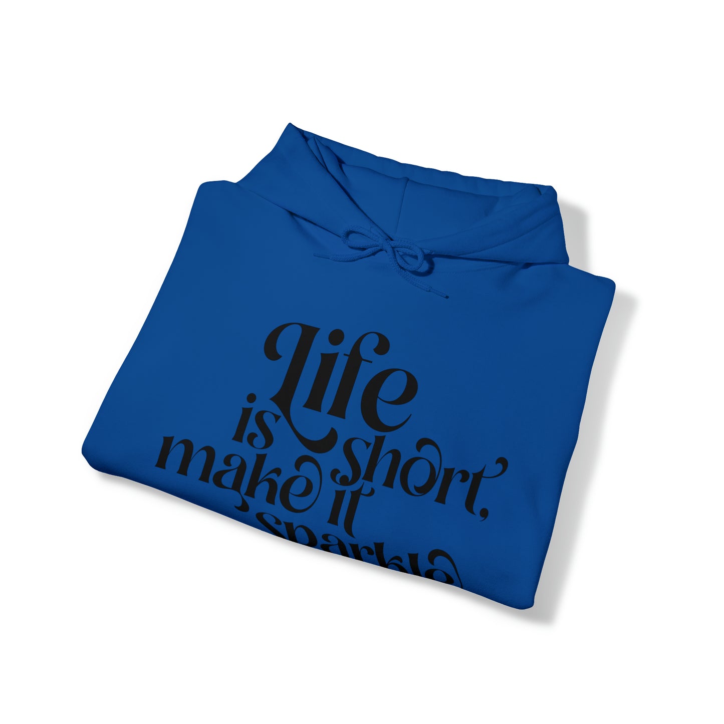 Unisex Hoodie "life is short"
