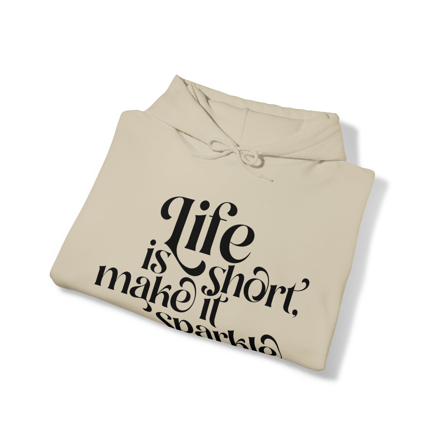 Unisex Hoodie "life is short"
