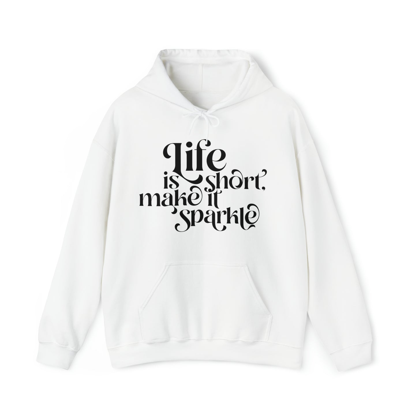 Unisex Hoodie "life is short"