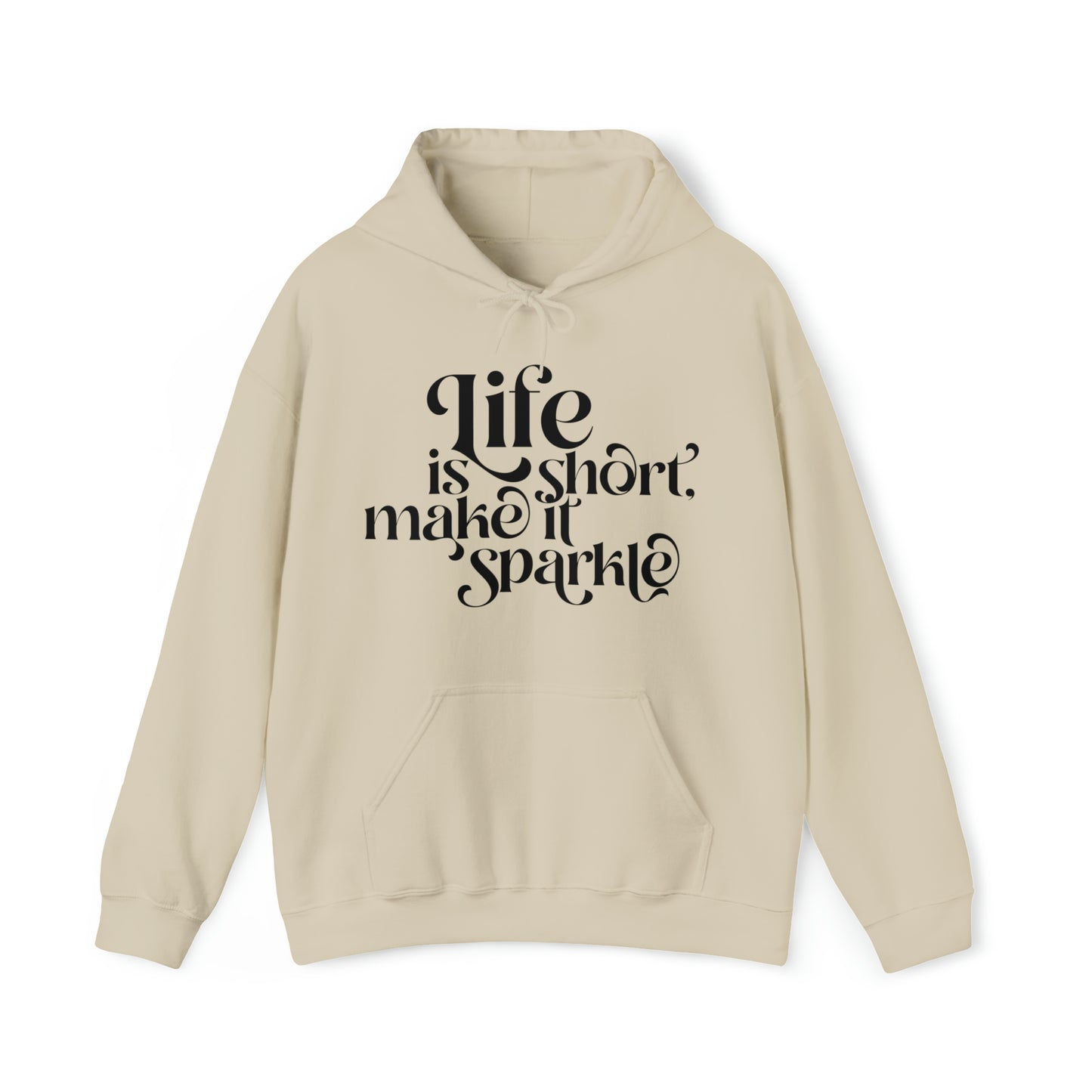 Unisex Hoodie "life is short"