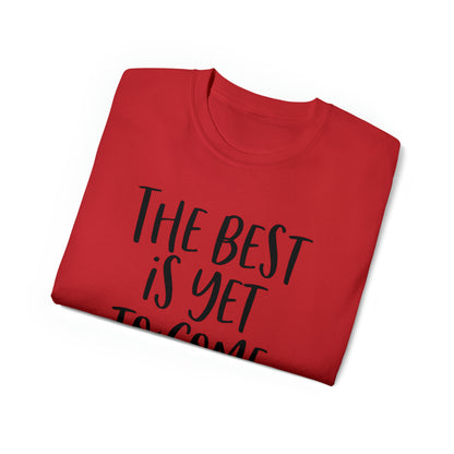 Unisex T-Shirt "the best"