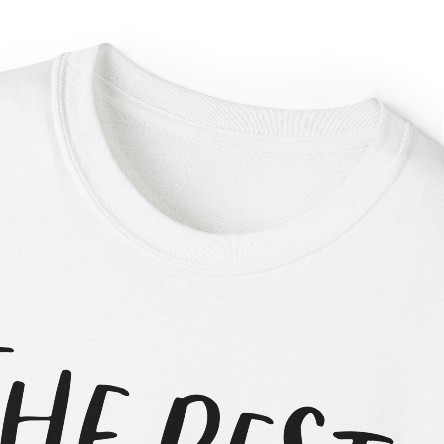 Unisex T-Shirt "the best"