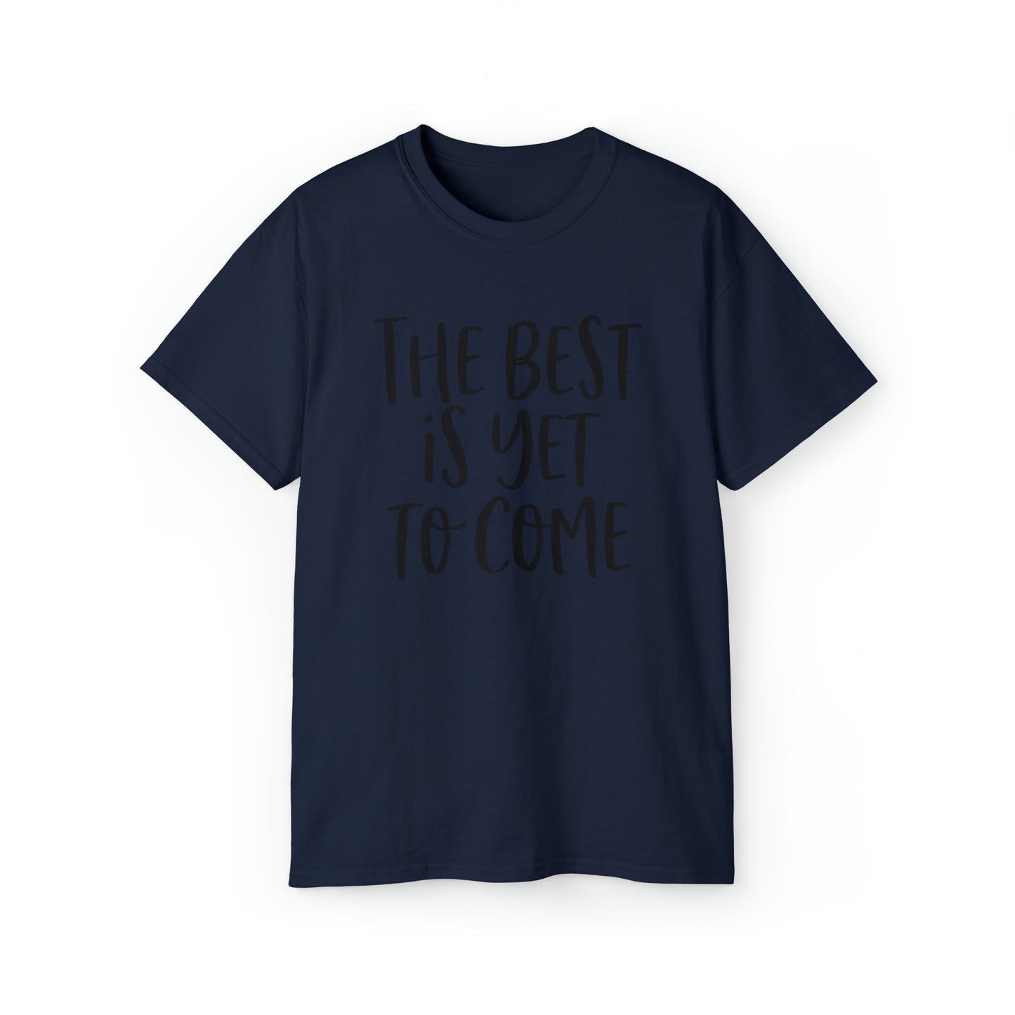 Unisex T-Shirt "the best"