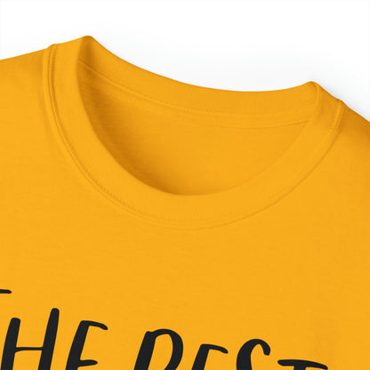 Unisex T-Shirt "the best"