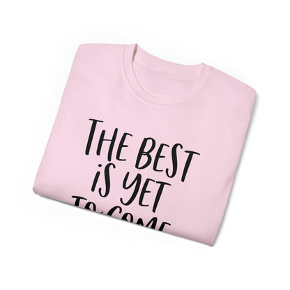 Unisex T-Shirt "the best"