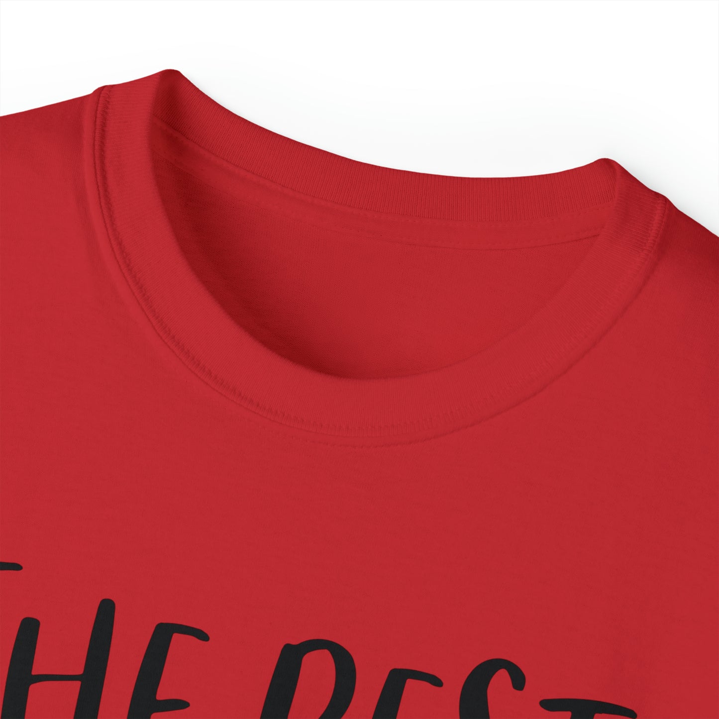 Unisex T-Shirt "the best"