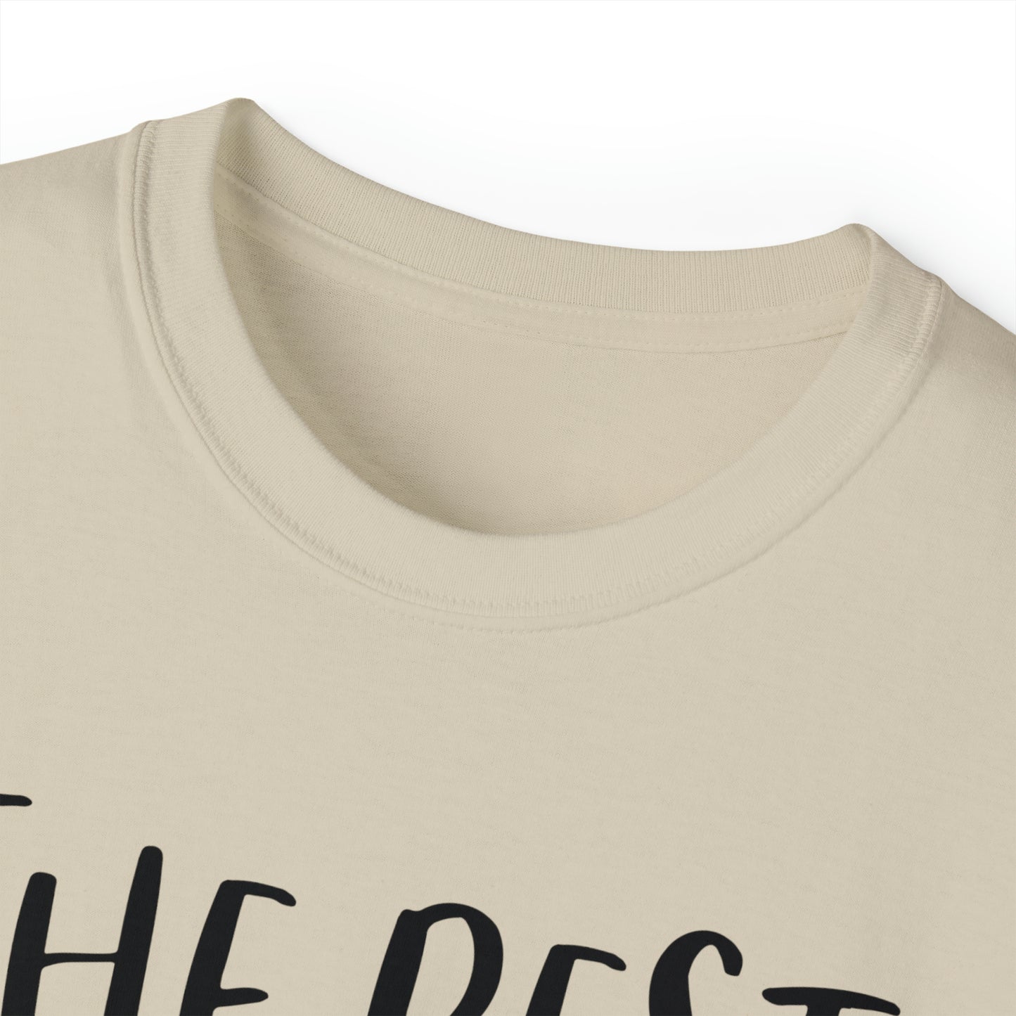 Unisex T-Shirt "the best"