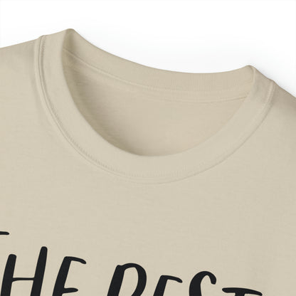 Unisex T-Shirt "the best"