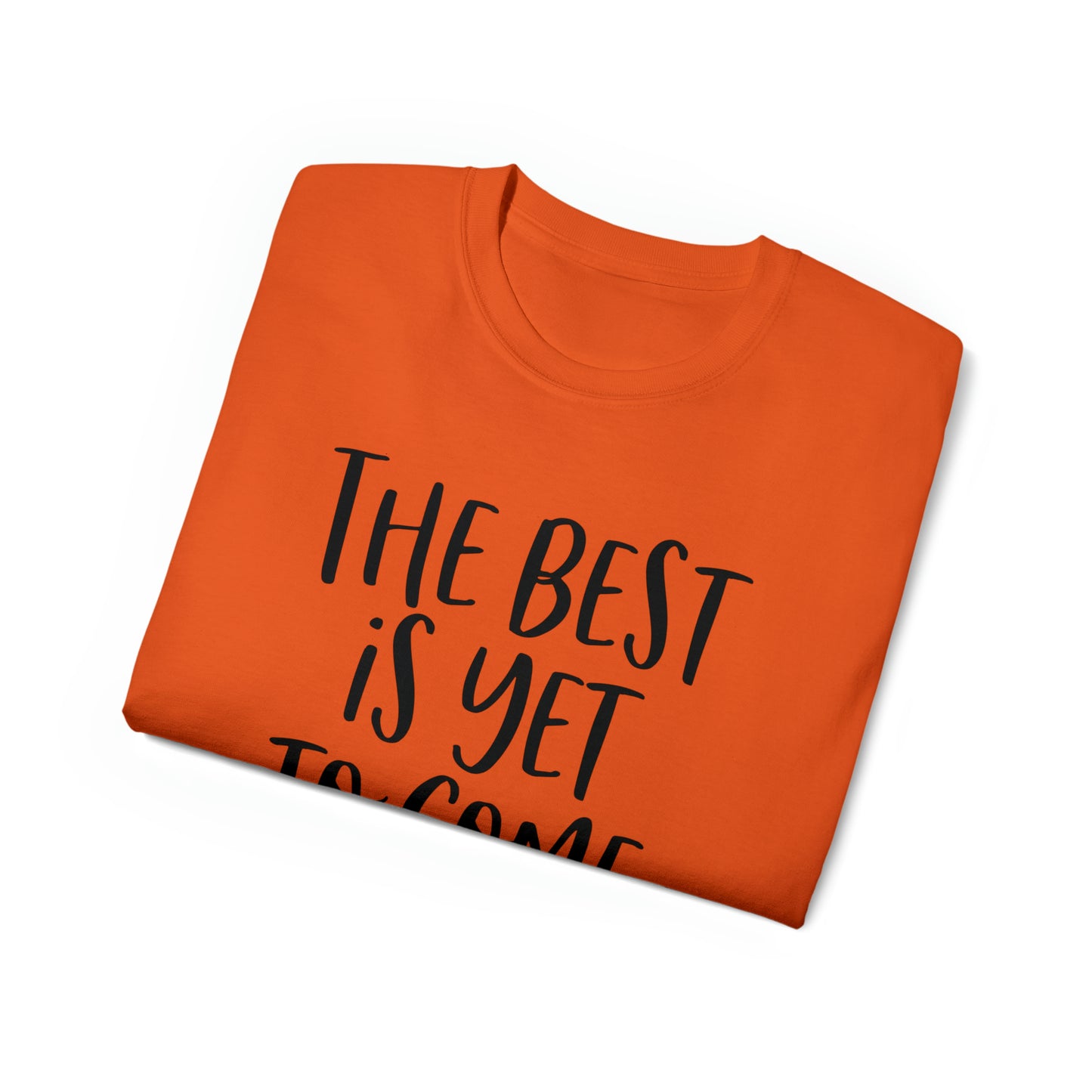 Unisex T-Shirt "the best"